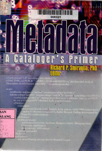 Metadata: a cataloger's primer