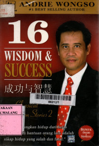 16 wisdom and succes : classical motivation stories 2