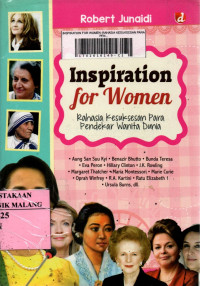 Inspiration for women : rahasia kesuksesan para pendekar wanita dunia