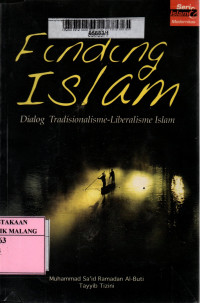 Finding islam : dialog tradisionalisme-liberalisme