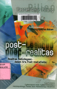 Post-realitas : realitas kebudayaan dalam era post-metafisika