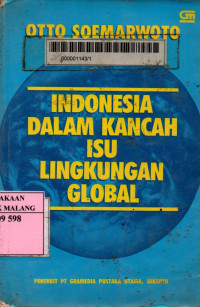 Indonesia dalam kancah isu lingkungan global