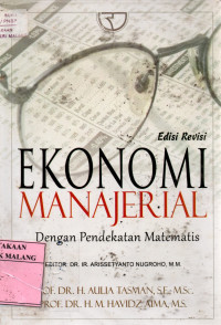 Ekonomi manajerial dengan pendekatan matematis edisi revisi