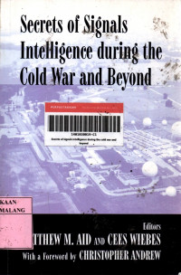 Secrets of signals intelligence during the cold war and beyond