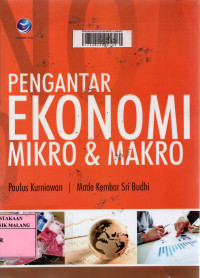 Pengantar ekonomi mikro dan makro edisi 1