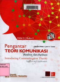 Pengantar teori komunikasi: analisis dan aplikasi buku 2 edisi 5