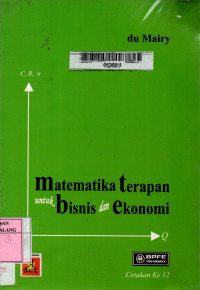 Image of Matematika terapan untuk bisnis dan ekonomi edisi 2003/2004