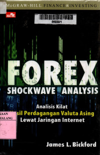 Forex shockwave analysis : analisis kilat hasil perdagangan valuta asing lewat jaringan internet