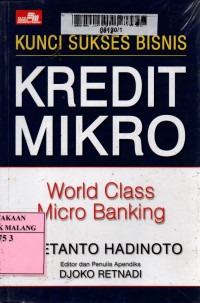 Kunci sukses bisnis kredit mikro