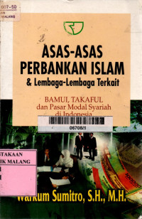 Image of Asas-asas perbankan islam dan lembaga-lembaga terkait edisi 1