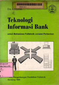 Teknologi informasi bank untuk mahasiswa politeknik jurusan perbankan