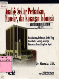 Analisis sektor perbankan, moneter, dan keuangan indonesia edisi 1