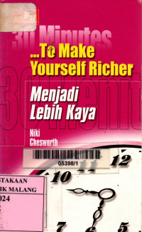 30 minuter to make yourself richer = 30 menit menjadi lebih kaya