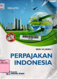 Perpajakan Indonesia buku 1 edisi 10