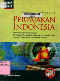 Perpajakan Indonesia buku 1 edisi 8