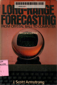 Long-range forecasting from crystal ball to computer 2nd edition