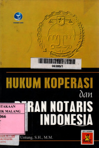 Hukum koperasi dan peran notaris Indonesia