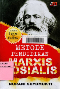 Metode pendidikan marxis sosialis: antara teori dan praktek