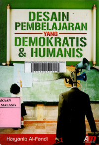 Desain pembelajaran yang demokratis dan humanis