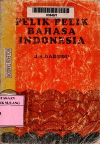 Pelik-pelik bahasa Indonesia