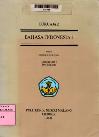 Bahasa Indonesia I: buku ajar