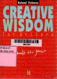 Creative wisdom for writers: menulis itu jenius
