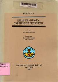 English for mechanical engineering the first semester: buku ajar