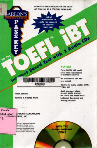 Pass key to the TOEFL iBT: internet based test with 2 audio CDs 6th edition