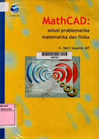 MathCAD: solusi problematika matematika dan fisika