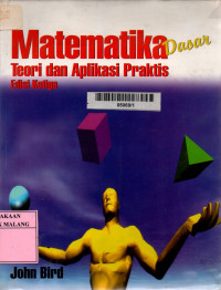 Matematika dasar: teori dan aplikasi praktis edisi 3