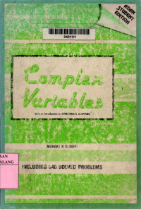 Schaum's outline of theory and problems of complex variables with an introduction to conformal mapping and its application SI (metric) edition