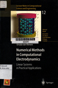 Numerical methods in computational electrodynamics: linear systems in practical applications