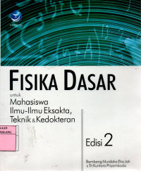 Fisika dasar: untuk mahasiswa ilmu-ilmu eksakta, teknik dan kedokteran edisi 2