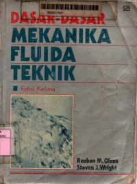 Dasar-dasar mekanika fluida teknik edisi 5