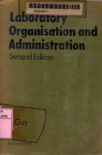 Laboratory organisation and administration 2nd edition