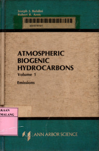Atmospheric biogenic hydrocarbons volume 1: Emissions