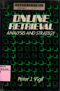 Online retrieval: analysis and strategy