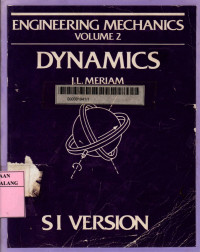 Engineering mechanics: dynamics vol. 2 SI version