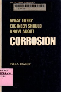 What every engineer should know about corrosion