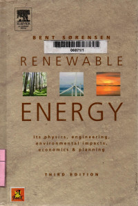 Renewable energy: its physics, engineering, use, environmental impacts, economy and planning aspects 3rd edition