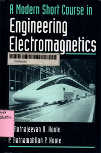 A modern short course in engineering electromagnetics