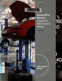 Automotive service : inspection, maintenace, repair fourth edition