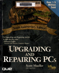 Upgrading and repairing PCs 10th edition