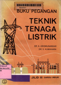 Buku pegangan teknik tenaga listrik: gardu induk jilid III