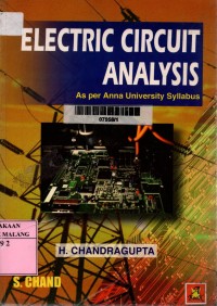 Electric circuit analysis: as per Anna University syllabus