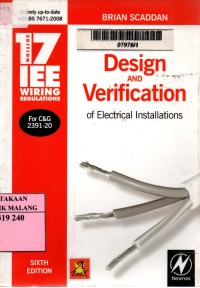 17th edition IEE: wiring regulations: design and verification of electrical installations 6th edition