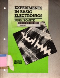Experiments in basic electronics 2nd edition