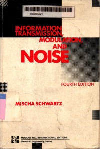 Information transmission, modulation, and noise 4th edition