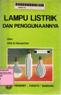 Lampu listrik dan penggunaannya