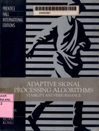 Adaptive signal processing algorithms: stability and performance